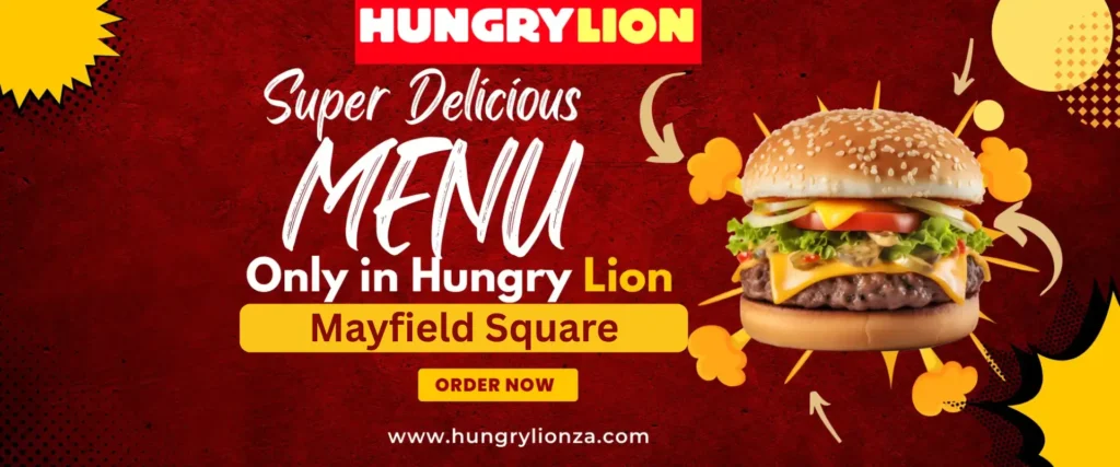 Hungry Lion Mayfield Square